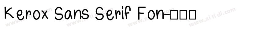 Kerox Sans Serif Fon字体转换